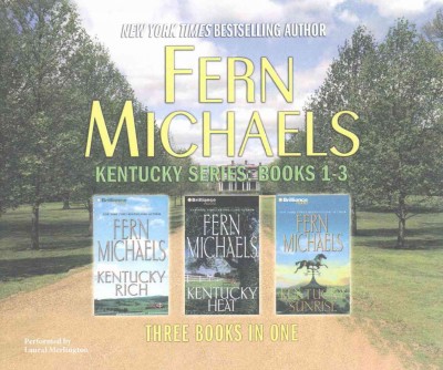 Kentycky Series : Book 1 - 3 / Fern Michaels.