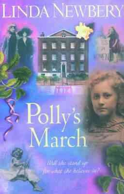 Polly's march / Linda Newberry.