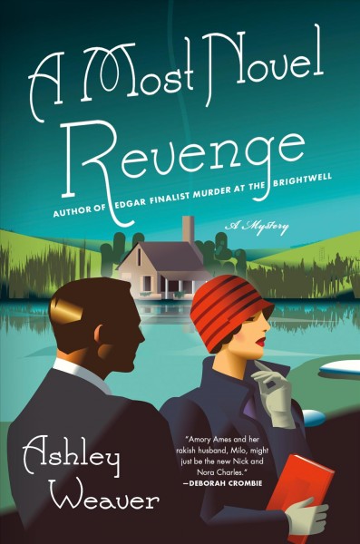 A most novel revenge / Ashley Weaver.