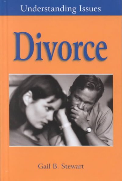 Divorce / Gail B. Stewart.