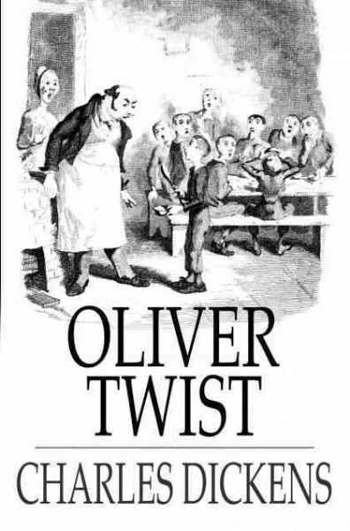 Oliver Twist, or the parish boy's progress / Charles Dickens.