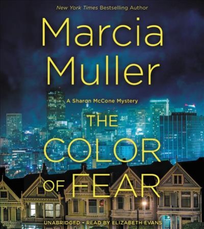 The color of fear / Marcia Muller.