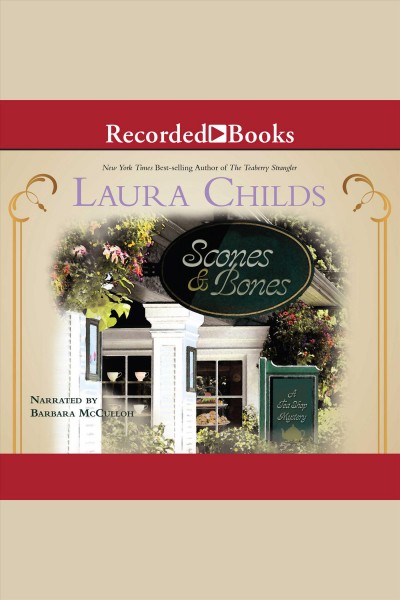 Scones & bones [electronic resource] / Laura Childs.