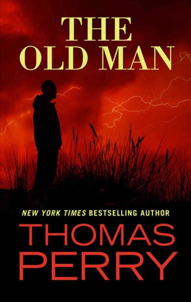 The old man [large print] / Thomas Perry.