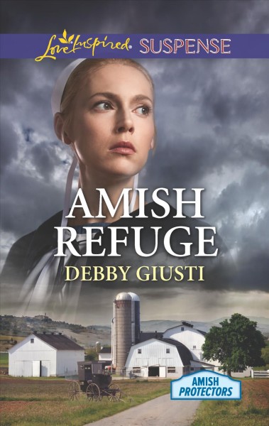 Amish refuge / Debby Giusti.