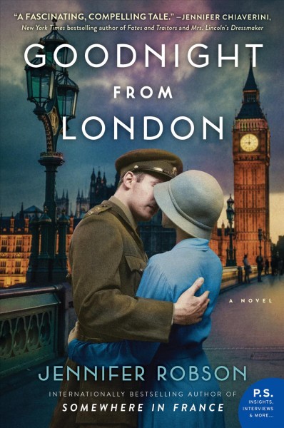 Goodnight from London : a novel / Jennifer Robson.