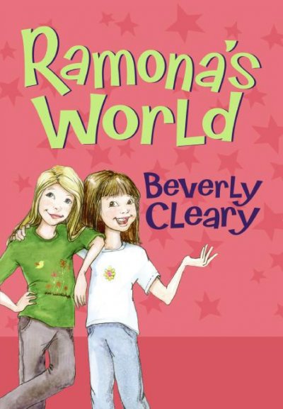 Ramona's world / Beverly Cleary ; illustrated by Tracy Dockray.