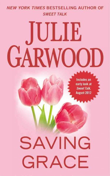 Saving grace / Julie Garwood.