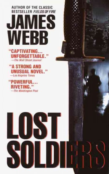 Lost soldiers / James Webb.
