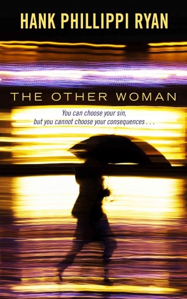 The other woman / Hank Phillippi Ryan. large print{LP}