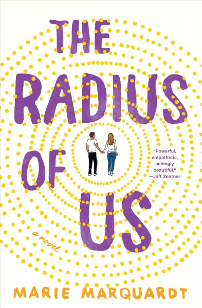 The radius of us / Marie Marquardt.