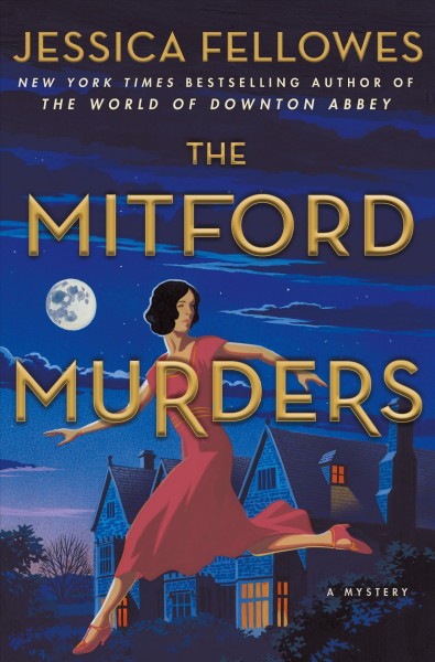 The Mitford murders / Jessica Fellowes.