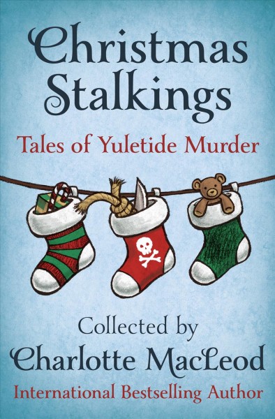 Christmas Stalkings.