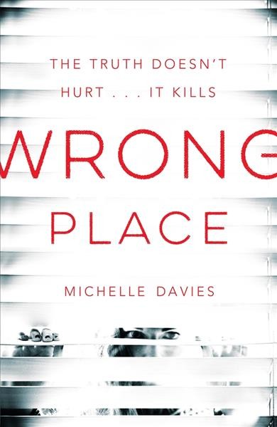 Wrong place / Michelle Davies.