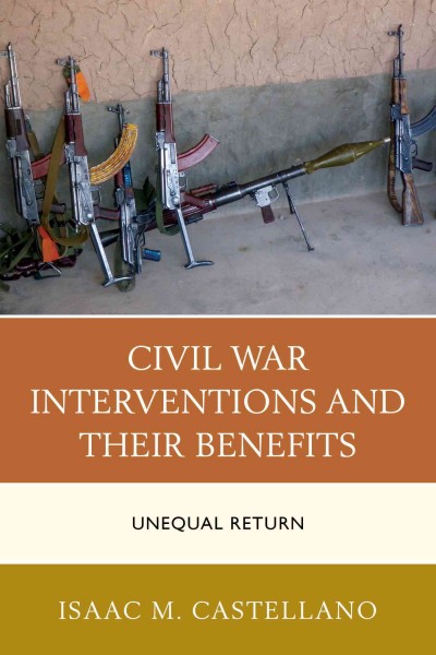 Civil War Interventions and Their Benefits : Unequal Return.