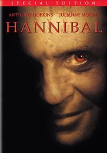 Hannibal [videorecording DVD] / Metro-Goldwyn-Mayer Pictures and Universal Pictures present in association with Dino De Laurentiis, a Scott Free Productions, a Ridley Scott film ; producers, Dino De Laurentiis, Martha De Laurentiis, Ridley Scott ; screenplay writers, David Mamlet, Steven Zaillian ; director, Ridley Scott.
