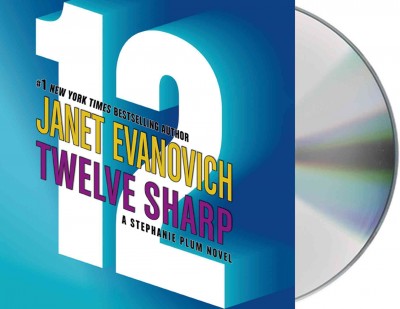 Twelve sharp / Janet Evanovich.