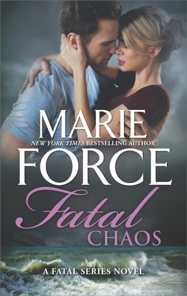 Fatal chaos / Marie Force.