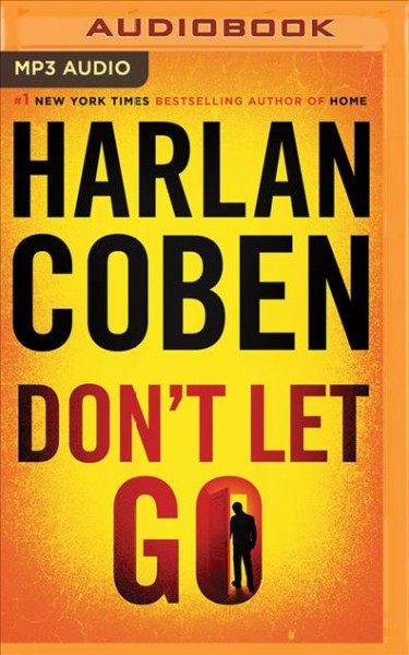 Don't let go [sound recording] / Harlan Coben.