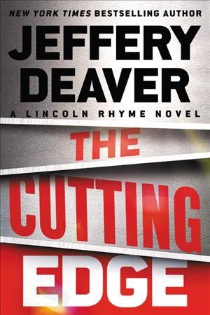 The cutting edge / Jeffery Deaver.