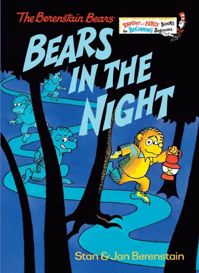 Bears in the night / by Stan and Jan Berenstain.