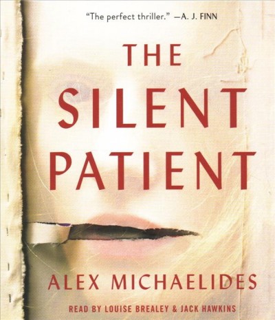The silent patient / Alex Michaelides.