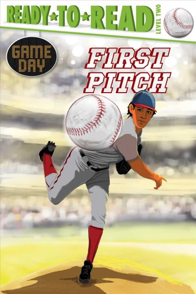First pitch / by David Sabino ; illustrated by Charles Lehman.