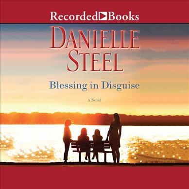 Blessing in disguise / by Danielle Steel.