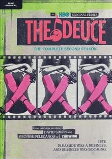 The deuce. The complete second season / producer, Maggie Gyllenhaal, Marc Henry Johnson ; created by George Pelecanos & David Simon ; Blown Deadline Productions ; a presentation of Home Box Office.