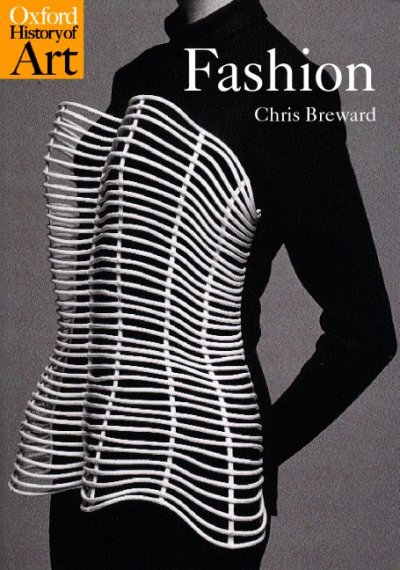 Fashion / Christopher Breward.