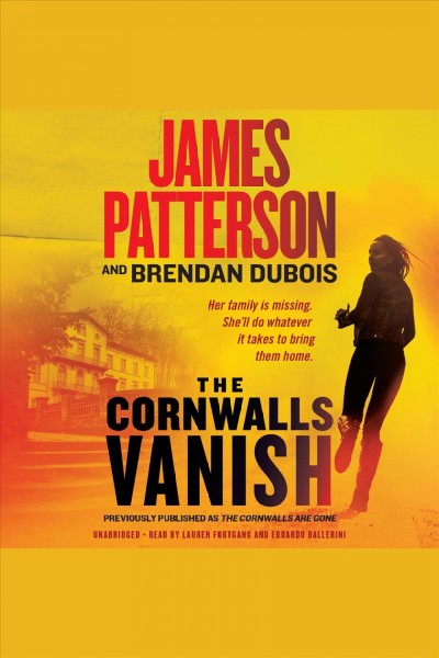The Cornwalls are gone / James Patterson and Brendan DuBois.