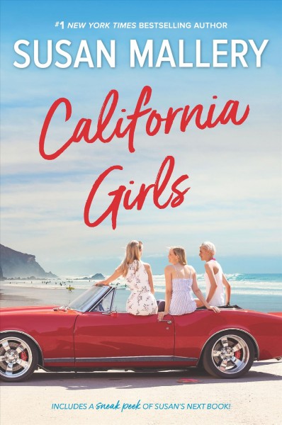 California girls [electronic resource] / Susan Mallery.