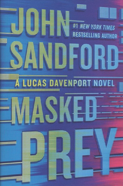 Masked prey / John Sandford.