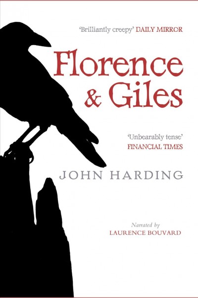 Florence & Giles [electronic resource] / John Harding.