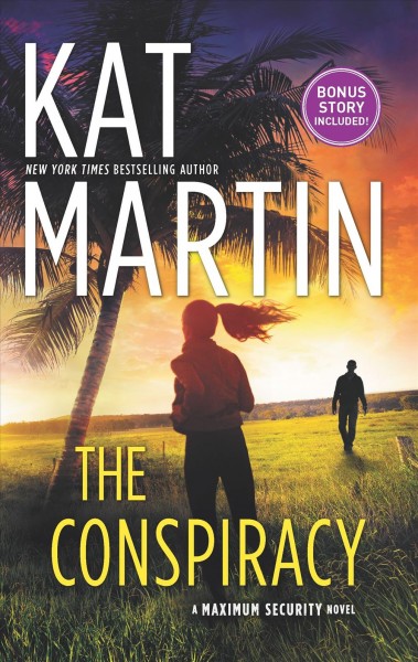The conspiracy / Kat Martin.