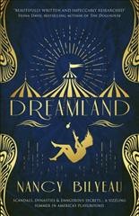 Dreamland / Nancy Bilyeau.