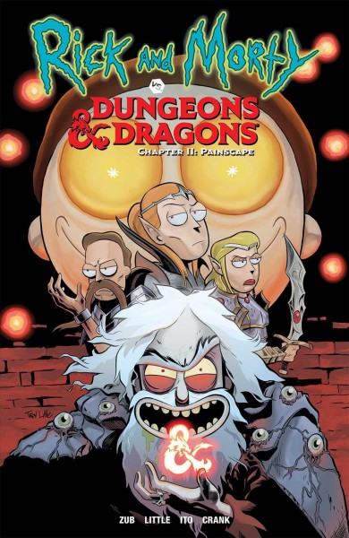 Rick and Morty vs. Dungeons & Dragons. 2, Painscape / written by Jim Zub ; illustrated by Troy Little ; colored by Leonardo Ito ; letters by Crank!