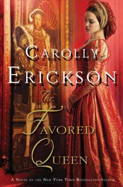 The favored queen : a novel of Henry VIII's third wife Hardcover Book{HCB}