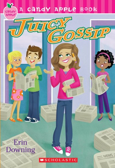 Juicy gossip Trade Paperback{} by Erin Downing.
