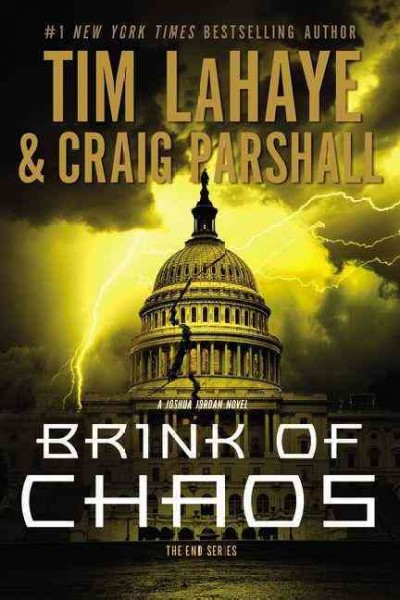 Brink of Chaos : v. 3 : End Tim LaHaye & Craig Parshall.