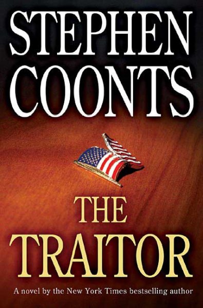 The Traitor : v. 2 : Grafton and Carmellini / Stephen Coonts.