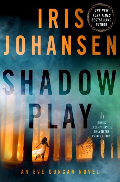 Shadow Play : v. 19 : Eve Duncan / Iris Johansen.