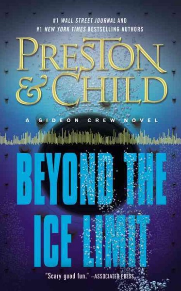 Beyond the Ice Limit : v. 4 : Gideon Crew / Douglas Preston & Lincoln Child.