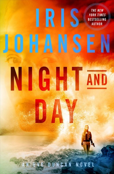 Night and Day : v. 21 : Eve Duncan / Iris Johansen.