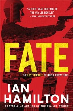 Fate : v. 1 : Uncle Chow Tung / Ian Hamilton.