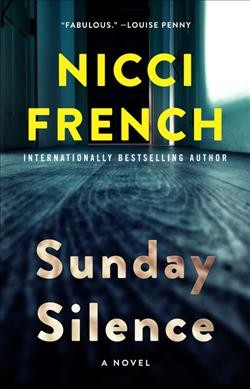 Sunday Silence : v. 7 : Frieda Klein / Nicci French.