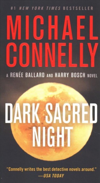 Dark Sacred Night : v. 21 : Harry Bosch / Michael Connelly.