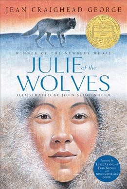 Julie of the wolves / by Jean Craighead George ; pictures by John Schoenherr.