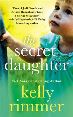 The Secret daughter / Kelly Rimmer