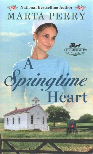 A springtime heart / Marta Perry.